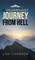 A Triumphant Journey from Hell