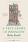 A Tree Grows in Brooklyn