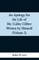 An Apology for the Life of Mr. Colley Cibber Written by Himself (Volume I)