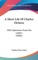 A Short Life of Charles Dickens