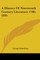 A History Of Nineteenth Century Literature 1780-1895
