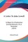 A Letter To John Lowell
