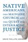 Native Americans, the Mainline Church, and the Quest for Interracial Justice