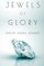 Jewels of Glory