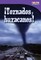 Â¡Tornados y huracanes! (Tornadoes and Hurricanes!) (Spanish Version)
