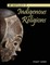 Anthropology of Indigenous Religions