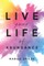 Live Your Life Of Abundance