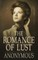 The Romance of Lust