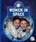Influential Women in Space