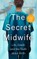 The Secret Midwife