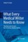 What Every Medical Writer Needs to Know