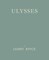 Ulysses [Facsimile of 1922 First Edition]