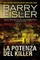 La Potenza del Killer