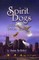 Spirit Dogs