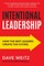 Intentional Leadership