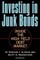 Investing in Junk Bonds