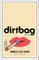 Dirtbag