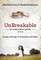 Unbreakable: An Interactive Guide