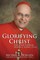 Glorifying Christ
