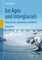 Ice Ages and Interglacials