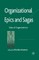 Organizational Epics and Sagas