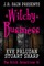 Witchy Business (Witch Detectives #1)