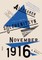 November 1916: A Novel