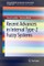 Recent Advances in Interval Type-2 Fuzzy Systems