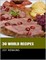 30 World Recipes