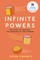 Infinite Powers