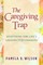 The Caregiving Trap