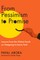 From Pessimism to Promise