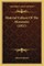 Material Culture of the Menomini (1921)