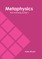Metaphysics: An Introduction