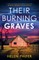 Their Burning Graves
