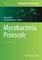 Mycobacteria Protocols