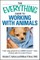 The Everything Guide to Working with Animals