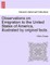 Observations on Emigration to the United States of America, Illustrated by Original Facts.