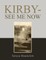 Kirby-See Me Now