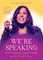 We're Speaking