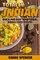 Totally Indian - Quick and Easy Traditional Indian Food Recipes