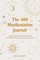 The 369 Manifestation Journal