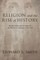 Religion and the Rise of History