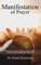 Manifestation of Prayer