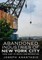 Abandoned Industries of New York City
