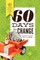 60 Days to Change