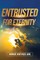 Entrusted for Eternity
