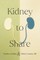 Kidney to Share
