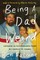Being a Dad Is Weird