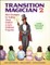 Transition Magician 2